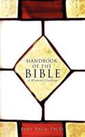 Handbook of the Bible: A Weekend Challenge