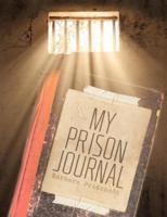 MY PRISON JOURNAL