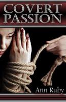 Covert Passion