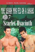 The Demon Who Fed on a Shark [Mate or Meal 7] (Siren Publishing Classic Manlove)