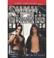 The Wolf and the Raven [The S.E.X. Factor 2] (Siren Publishing Classic Manlove)