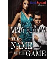 The Name of the Game (Bookstrand Publishing Romance)