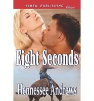 Eight Seconds (Siren Publishing Classic)