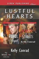 Lustful Hearts [Rebel Angel: Sheik of the Streets] (Siren Publishing Classic Manlove)