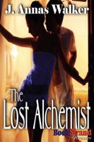 The Lost Alchemist (Bookstrand Publishing Romance)