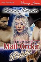 Mail-Order Bride [Taos Wolven Mates] (Siren Publishing Menage Amour)