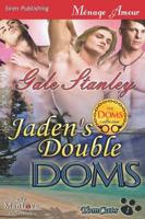 Jaden's Double Doms [Tomcats 1] (Siren Publishing Menage Amour Manlove)