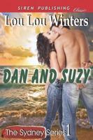 Dan and Suzy [The Sydney Series] (Siren Publishing Classic)