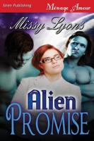 Alien Promise (Siren Publishing Menage Amour)