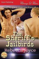 Sheriff's Jailbirds [The Men of Treasure Cove 3] (Siren Publishing Menage A