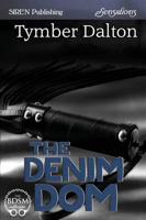 The Denim Dom (Siren Publishing Sensations)
