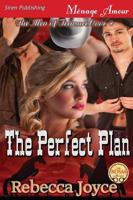 Perfect Plan [The Men of Treasure Cove 4] (Siren Publishing Menage Amour)