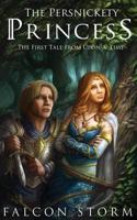 Persnickety Princess (Tales from Upon A. Time - Book 1)