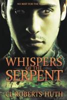 Whispers of the Serpent: A Gripping Supernatural Thriller