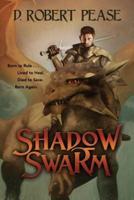Shadow Swarm: An Epic Fantasy Adventure