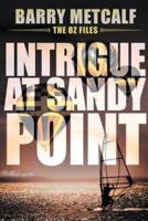 Intrigue at Sandy Point: A Gripping Crime Thriller from Down Under