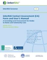 InterRAI Contact Assessment (CA) Form and User's Manual