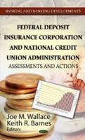 Federal Deposit Insurance Corporation and National Credit Union Administration