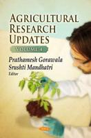Agricultural Research Updates. Volume 4