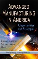 Advanced Manufacturing in America