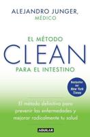 El Método CLEAN Para El Intestino / Clean Gut