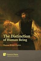 The Distinction of Human Being