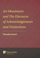 Art Movements and The Discourse of Acknowledgements and Distinctions