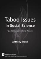 Taboo Issues in Social Science: Questioning Conventional Wisdom