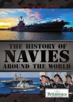 The History of Navies Around the World