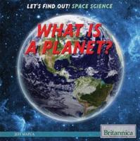 What Is a Planet?