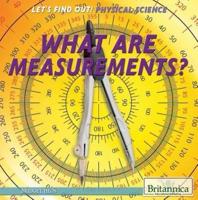 What Are Measurements?