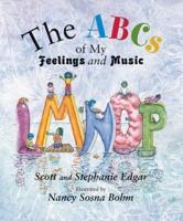The ABCs of My Feelings and Music