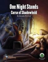 One Night Stands 6: Curse of the Shadowhold - Swords & Wizardry