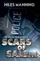 K'wan Presents Scars of Salem