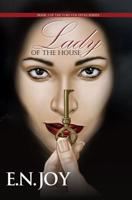 Lady of the House / E.N. Joy