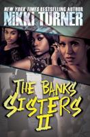 The Banks Sisters. 2