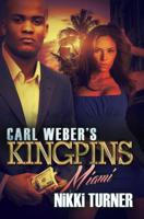 Carl Weber's Kingpin. 1 Miami