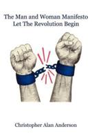 The Man and Woman Manifesto: Let the Revolution Begin