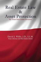 Real Estate Law & Asset Protection for Texas Real Estate Investors