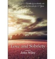 Love and Sobriety