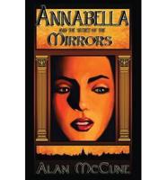 Annabella and the Secret of the Mirrors