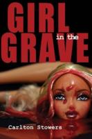 Girl in the Grave and Other True Crime Stories
