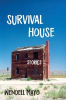 Survival House