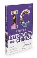 Integrated Chinese. 2 Traditional Characters