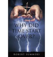 Why Did Time Start Over?