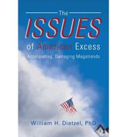 Issues of American Excess