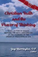 Christian Faith and the Power of Thinking