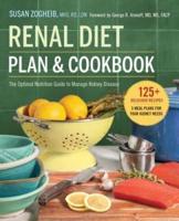 Renal Diet Plan and Cookbook