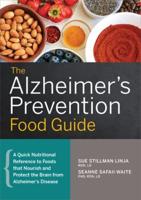 The Alzheimer's Prevention Food Guide