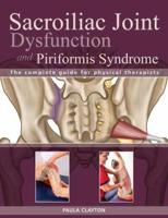 SI Joint Dysfunction and Piriformis Syndrome